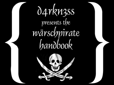 The Wärschpirate Handbook