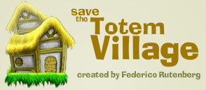 Save the Totem Village