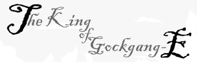 The King of Gockgang-E