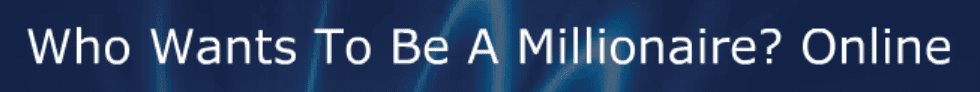 Who Wants To Be A Millionaire? Online