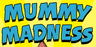 Horrible Histories - Mummy Madness