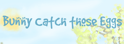 Bunny Catch Those Eggs