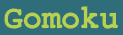 Gomoku