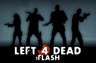 Left 4 Dead: Flash