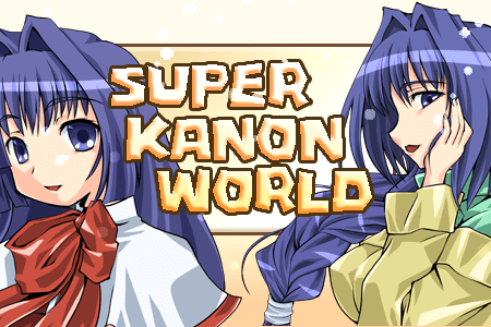 SUPER KANON WORLD