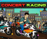 Concert Racing