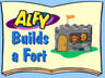 Alfy Builds a Fort