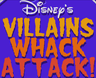 Disney's Villains Whack Attack