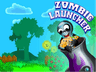 Zombie Launcher