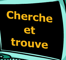 Cherche et trouve