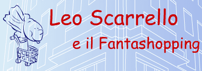 Leo Scarrello e il Fantashopping