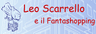 Leo Scarrello e il Fantashopping