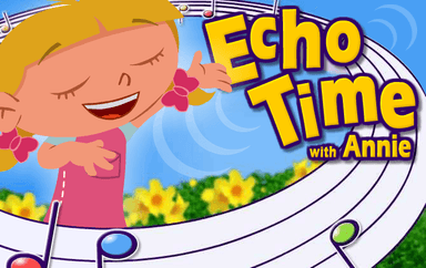 Echo Time with Annie