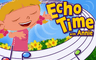 Echo Time with Annie