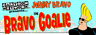 Johnny Bravo in Bravo Goalie