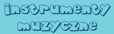 Instrumenty muzyczne