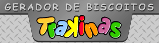 Gerador de Biscoitos Trakinas