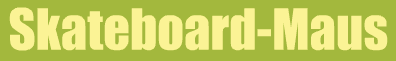 Skateboard-Maus