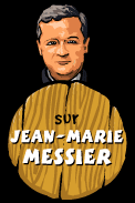 Lance la Hache sur Jean-Marie Messier