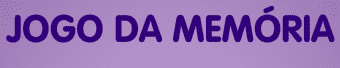 Jogo da Memória (pingado.com)