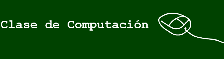 Clase de Computacion