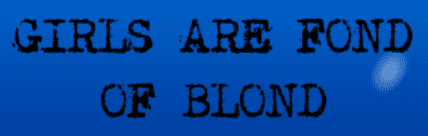 Czołówka filmu | Girls are Fond of Blond