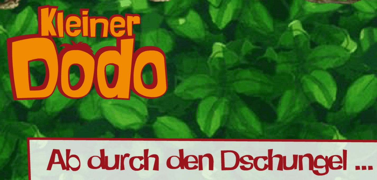 Kleiner Dodo: Ab durch den Dschungel...