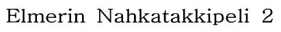 Elmerin Nahkatakkipeli 2