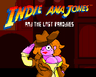 Indie Ana Jones And The Last Parodies