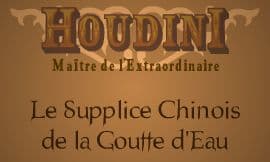 Houdini - Master of the Extraordinary 4: The Chinese Water Torture Cell