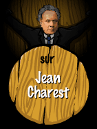 Lance la Hache sur Jean Charest