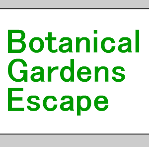 Botanical Gardens Escape