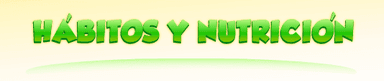 Hábitos y nutrición