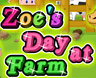 Zoe's Day At Farm