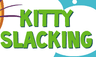Kitty Slacking