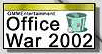Office War 2002