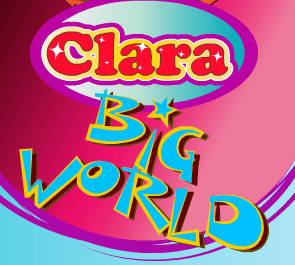 Clara's Big World