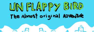 Unflappy Bird: The Almost Original Adventure