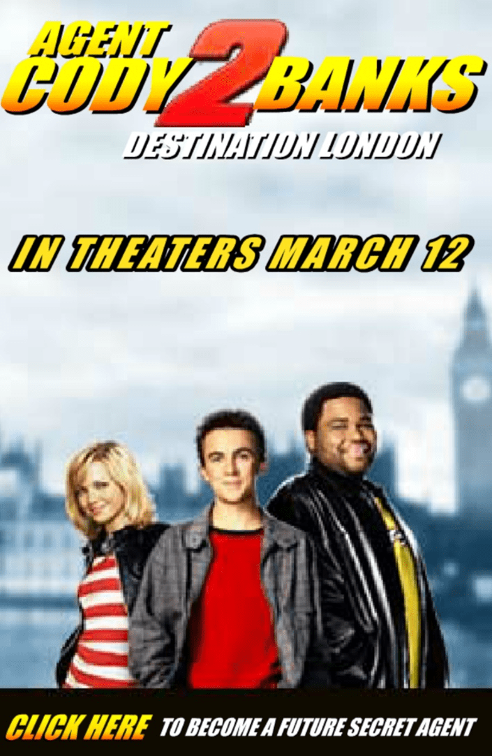 Agent Cody Banks 2: Destination London Movie Banner Ad screenshot
