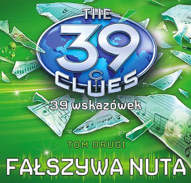 Fałszywa nuta The 39 Clues. Tom drugi Banner Ad
