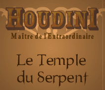 Houdini - Master of the Extraordinary 1: The Temple of the Serpent