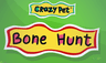 Crazy Pet: Bone Hunt