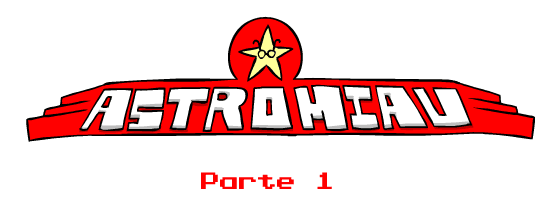 Astromiau EP 4 Part 1
