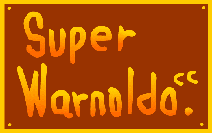 Super Warnoldo parte 1.5..