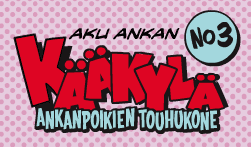 Aku Ankan No. 3 Kääkylä Ankanpoikien Touhukone