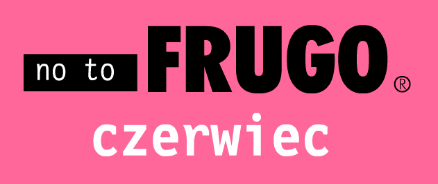 no to FRUGO: ściema 3 czerwiec