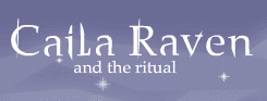 Caila Raven and the Ritual