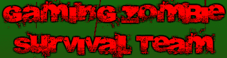 Gaming Zombie Survival Team