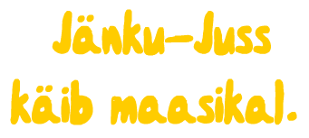 Jänku-Juss Käib Maasikal.