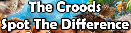 The Croods Spot The Difference